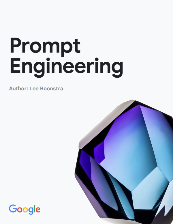 Prompt Engineering (Lee Boonstra)